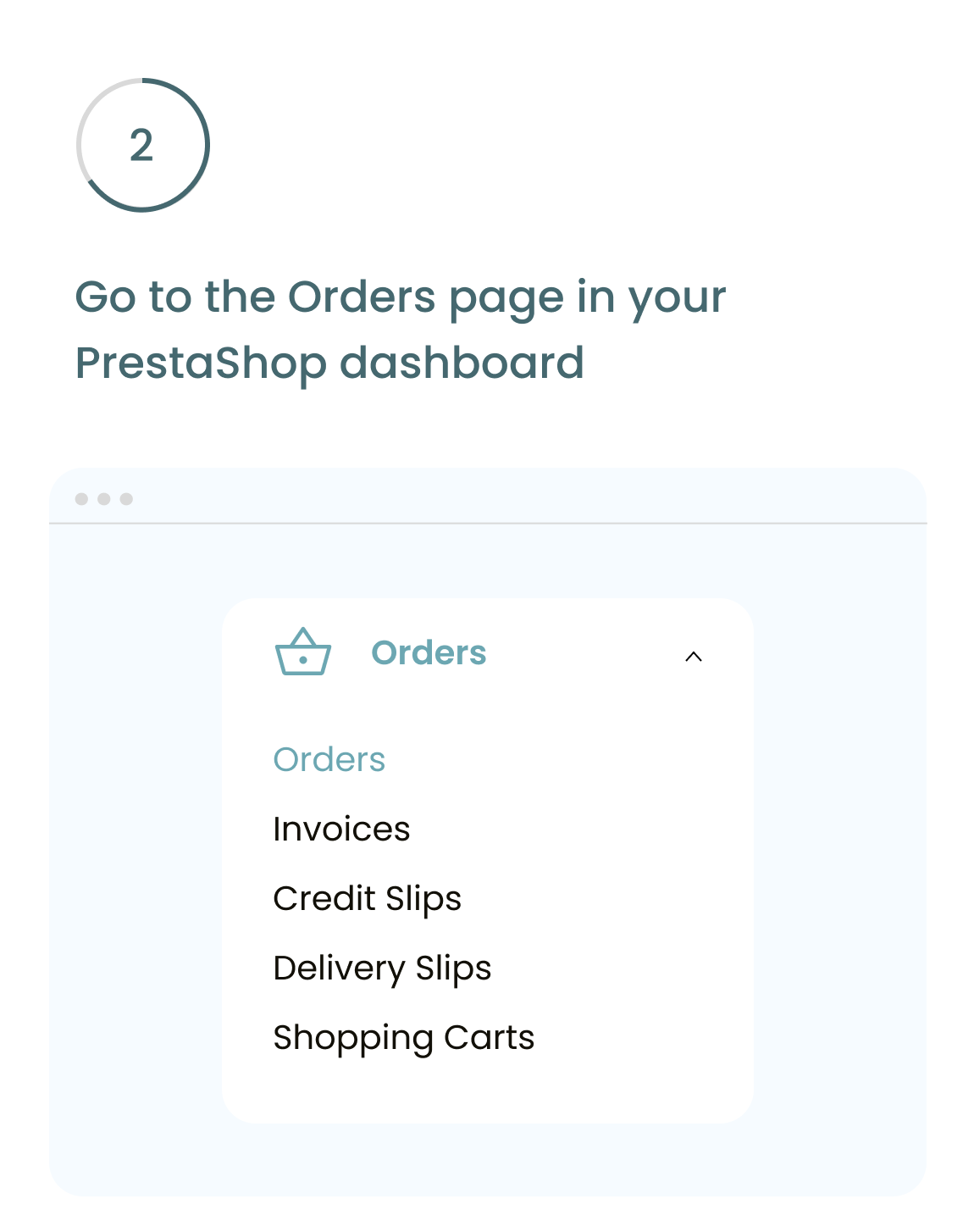 Go to the Orders page in your PrestaSHop dashboard.